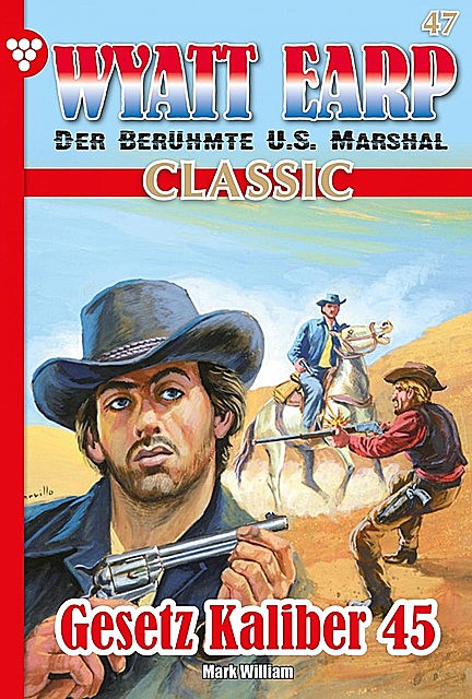 Wyatt Earp Classic 47 – Western, William Mark