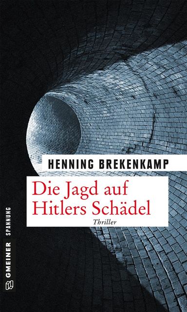 Die Jagd auf Hitlers Schädel, Henning Brekenkamp