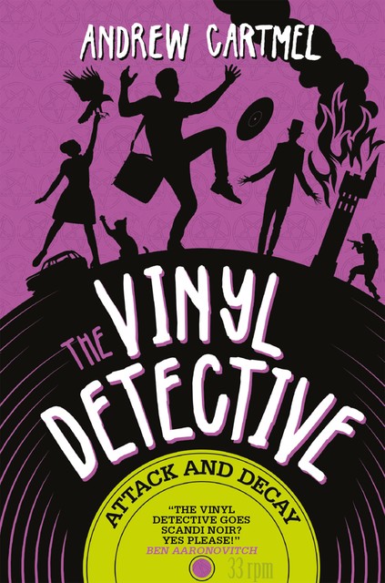 The Vinyl Detective – Attack and Decay, Andrew Cartmel