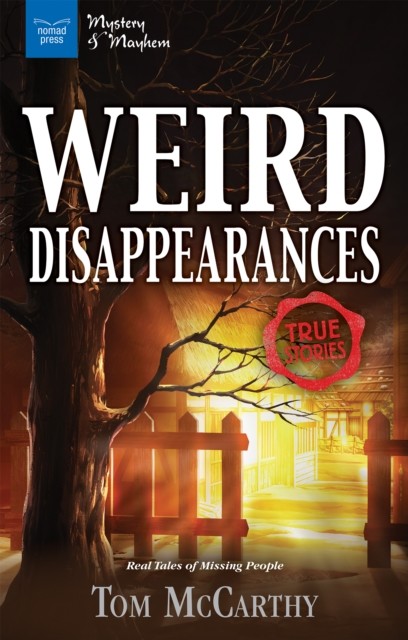 Weird Disappearances, Tom McCarthy