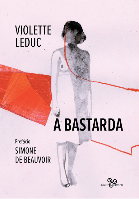 A bastarda, Violette Leduc
