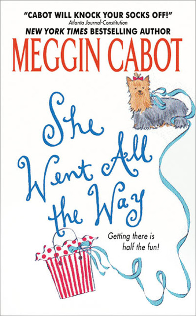 She Went All the Way, Meg Cabot