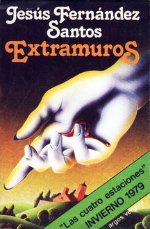 Extramuros, Jesús Fernández Santos