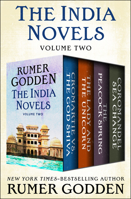 The India Novels Volume Two, Rumer Godden