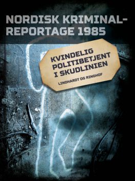 Kvindelig politibetjent i skudlinien, Diverse bidragsydere