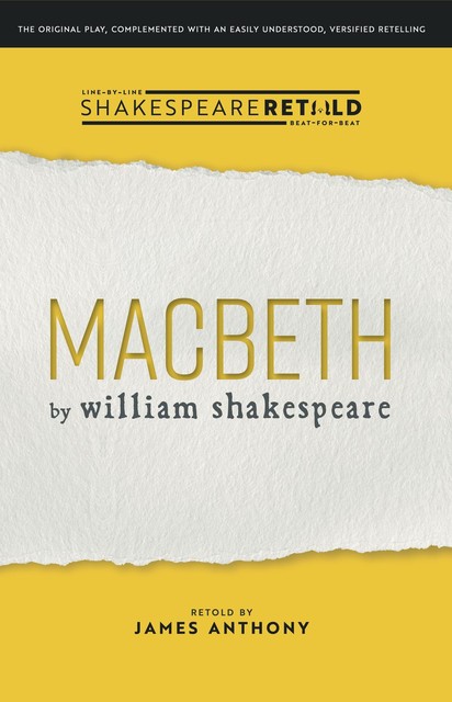 Macbeth, William Shakespeare, Anthony James