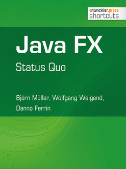 Java FX - Status Quo, Björn Müller, Danno Ferrin, Wolfgang Weigend