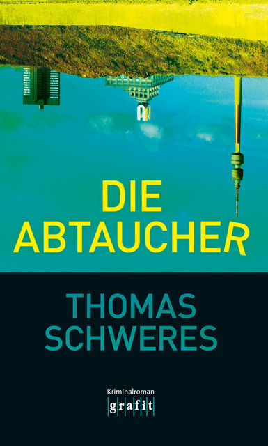Die Abtaucher, Thomas Schweres