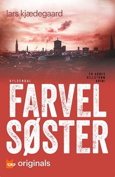 Farvel søster. Kapitler 17–24, Lars Kjædegaard