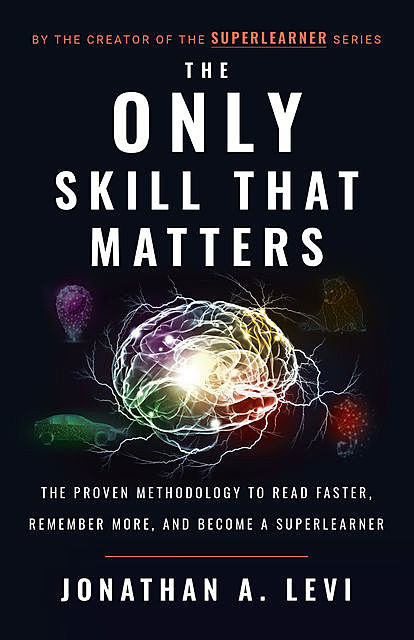 The Only Skill that Matters, Jonathan Levi