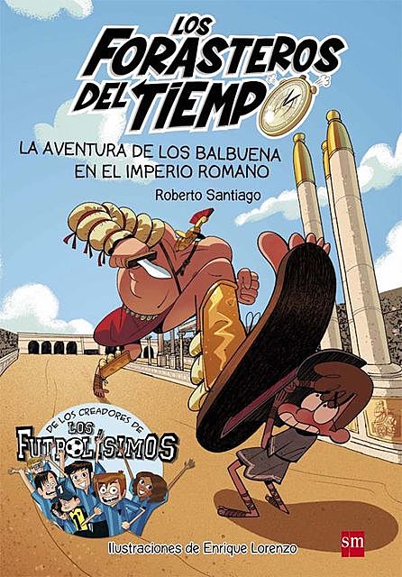 La aventura de los Balbuena en el Imperio romano, Roberto Garcia Santiago