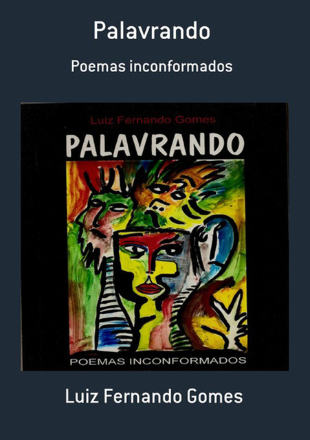Palavrando, Luiz Fernando Gomes