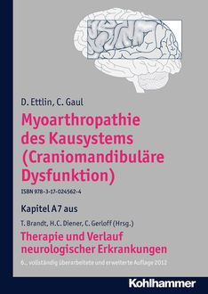 Myoarthropathie des Kausystems (Craniomandibuläre Dysfunktion), C. Gaul, D. Ettlin
