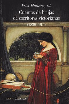 Cuentos de brujas de escritoras victorianas (1839–1920), VVAA
