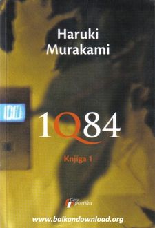1Q84 – knjiga 1, Haruki Murakami