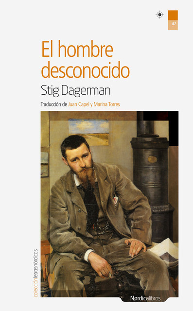 El hombre desconocido, Stig Dagerman