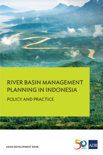 River Basin Management Planning in Indonesia, Asian Development Bank