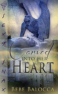 Carved into Her Heart, Bebe Balocca