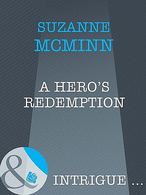 A Hero's Redemption, Suzanne Mcminn