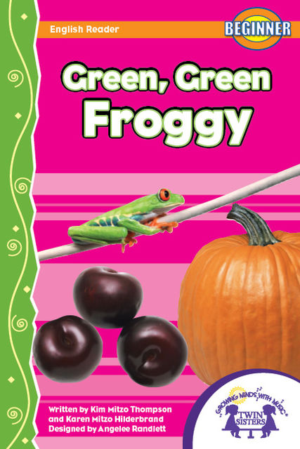 Green, Green Froggy, Kim Thompson