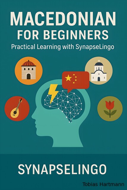 Macedonian for Beginners, Tobias Hartmann, Synapse Lingo AI Tools