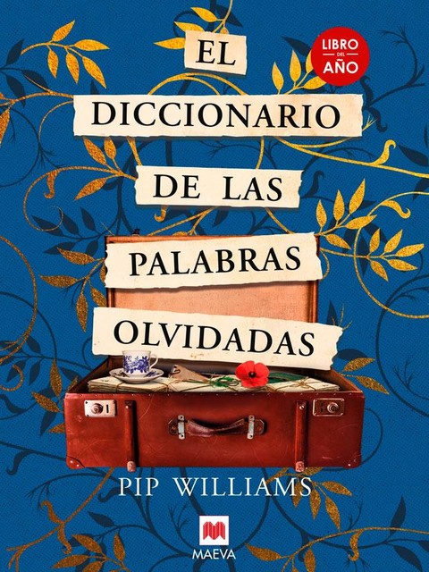El diccionario de las palabras olvidadas, Pip Williams