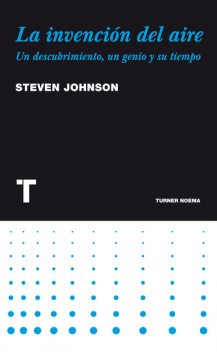 La invención del aire, Steven Johnson