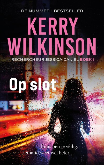 Op slot, Kerry Wilkinson