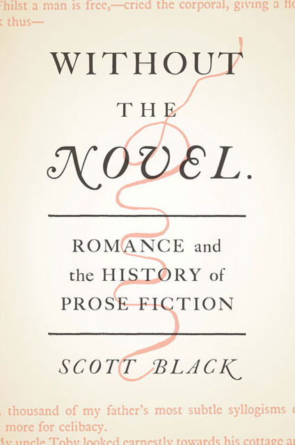 Without the Novel, Scott Black