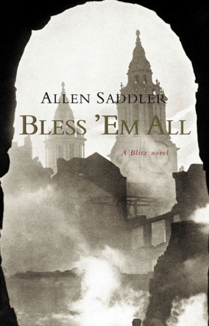 Bless 'Em All, Allen Saddler