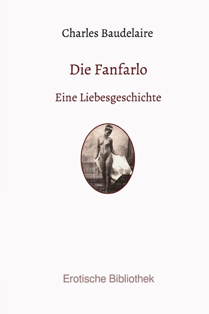 Die Fanfarlo, Charles Baudelaire