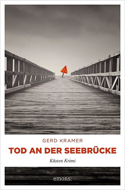 Tod an der Seebrücke, Gerd Kramer