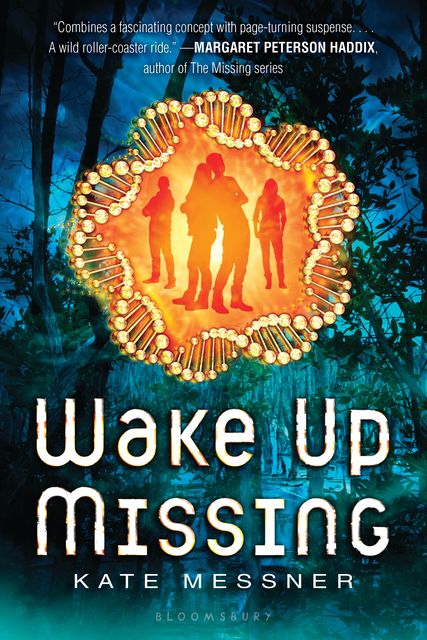 Wake Up Missing, Kate Messner