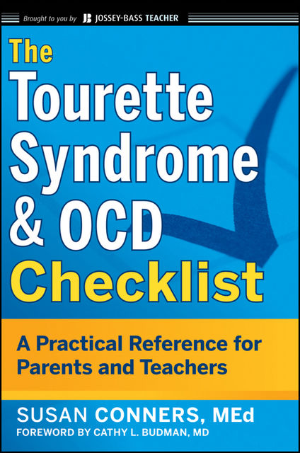 The Tourette Syndrome & OCD Checklist, Susan Conners