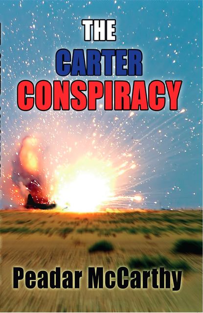 The Carter Conspiracy, Peadar Macarthy