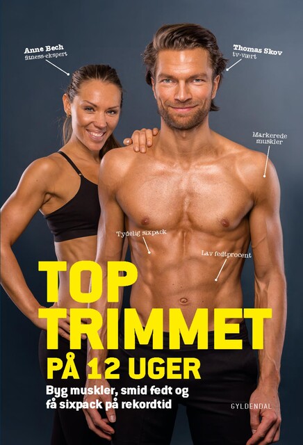 TOPTRIMMET på 12 uger, Anne Bech