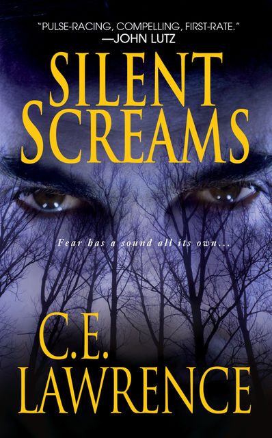 Silent Screams, C.E.Lawrence
