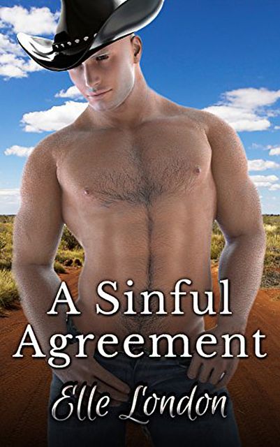 A Sinful Agreement: A Cowboy Fantasy, Elle London