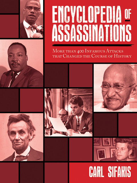 Encyclopedia of Assassinations, Carl Sifakis