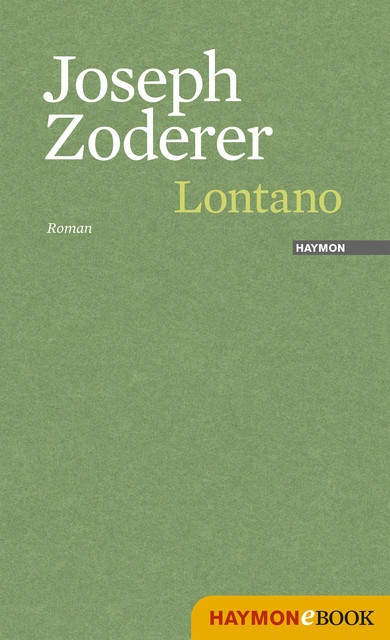 Lontano, Joseph Zoderer