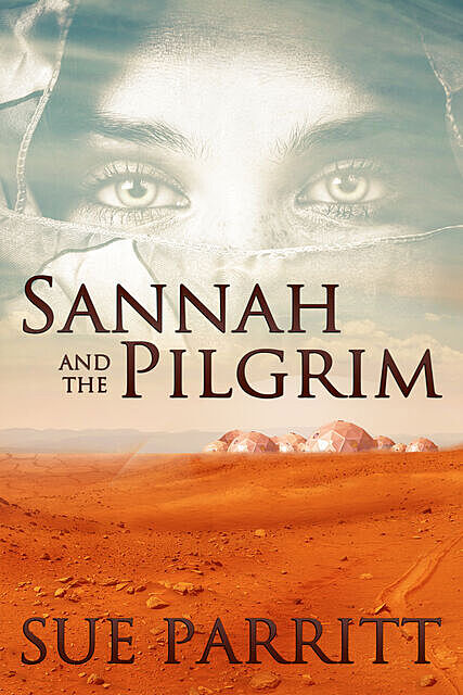 Sannah and the Pilgrim, Sue Parritt