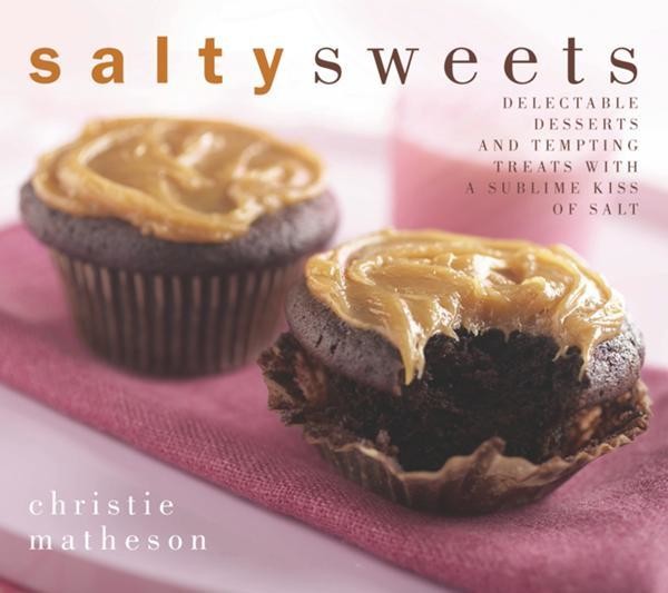 Salty Sweets, Christie Matheson