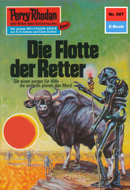Perry Rhodan 587: Die Flotte der Retter, Hans Kneifel