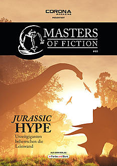 Masters of Fiction 3: Jurassic Hype - Urzeitgiganten beherrschen die Leinwand, Eric Zerm, Elias Albrecht