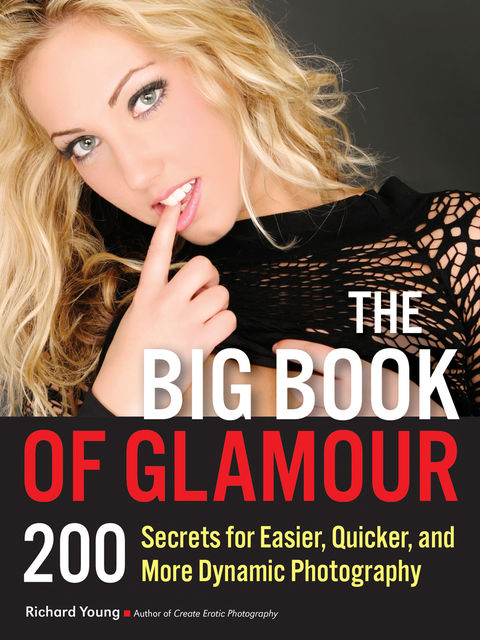 The Big Book of Glamour, Richard Young