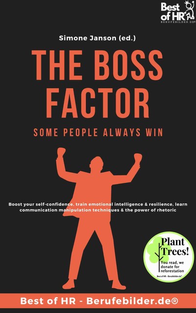 The Boss Factor! Some People always Win, Simone Janson