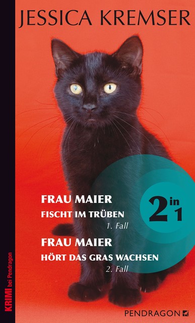 Frau Maier ermittelt (Vol.1), Jessica Kremser