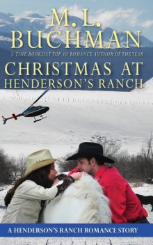Christmas at Henderson's Ranch, M.L. Buchman