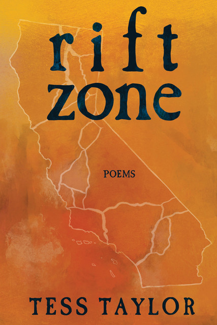 Rift Zone, Tess Taylor