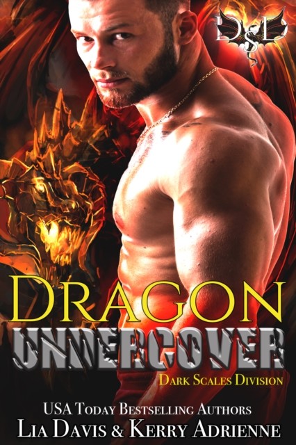 Dragon Undercover, Lia Davis